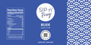 Sip n’ Pray Spring Water- Believe