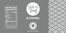 Sip n’ Pray Spring Water- Be Intentional